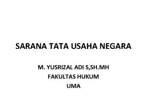 Sarana tata usaha negara