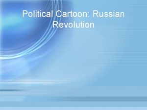 Bolshevik revolution political cartoon