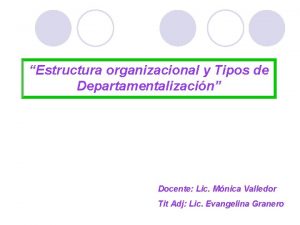 Departamentalización mixta