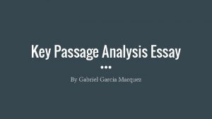 Gabriel garcia marquez essay