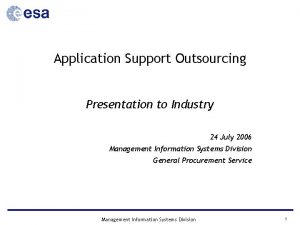 Application support outsourcing