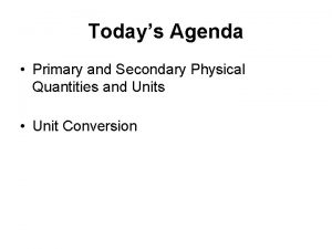 Primary and secondary units