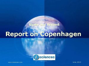 Kyoto and Beyond Report on Copenhagen Company LOGO