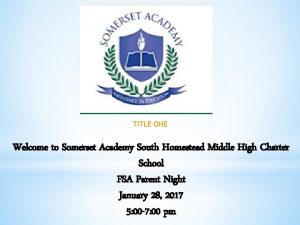 Somerset academy south homestead