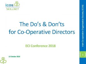 ECI Conference 2018 12 October 2018 Irish Cooperative