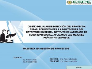 DISEO DEL PLAN DE DIRECCIN DEL PROYECTO ESTABLECIMIENTO