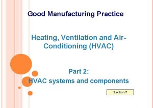 Good Manufacturing Practice Heating Ventilation and Air Conditioning