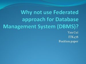 Federated database architecture