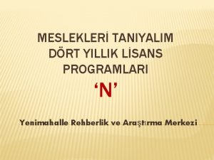 MESLEKLER TANIYALIM DRT YILLIK LSANS PROGRAMLARI N Yenimahalle