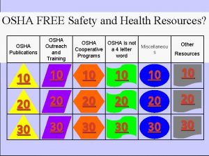 OSHA FREE Safety and Health Resources OSHA Publications