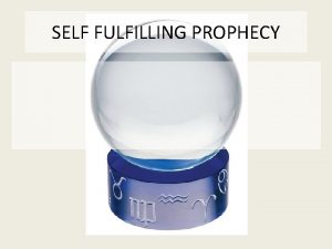 Self fulfilling prophecy example