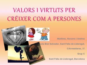 VALORS I VIRTUTS PER CRIXER COM A PERSONES