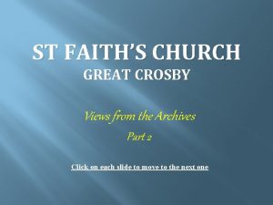 ST FAITHS CHURCH GREAT CROSBY Views from the