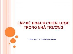 LP K HOCH CHIN LC TRONG NH TRNG