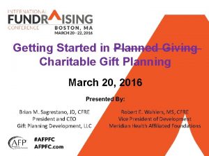 Getting Started in Planned Giving Charitable Gift Planning