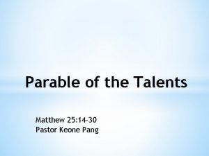 Parable of the Talents Matthew 25 14 30