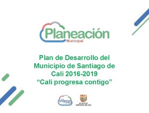 Plan de Desarrollo del Municipio de Santiago de