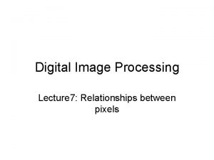 Types of adjacency in image processing