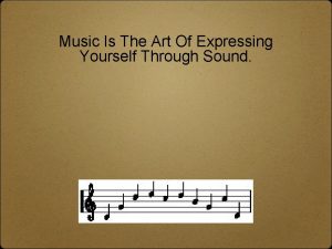 Expressing yourself through music