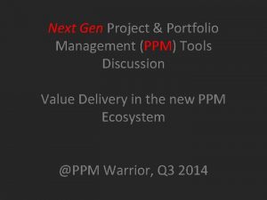 Magic quadrant for project and portfolio management