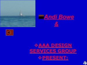 Andi Bowe v AAA DESIGN SERVICES GROUP v