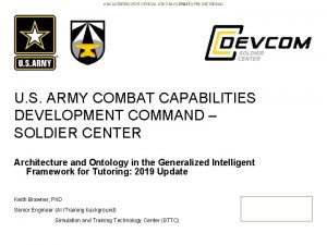 UNCLASSIFIEDFOR OFFICIAL USE ONLYDRAFTPREDECISIONAL U S ARMY COMBAT