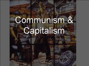 What's good about communism