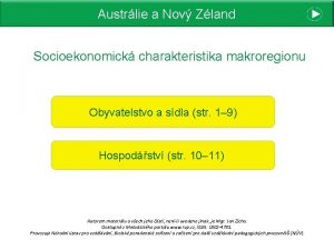 Austrlie a Nov Zland Socioekonomick charakteristika makroregionu Obyvatelstvo