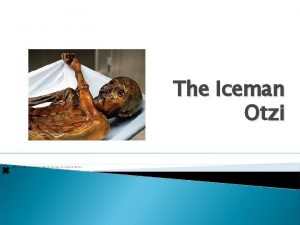 ötzi the iceman tattoos ötzi the iceman tattoos