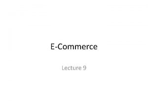 ECommerce Lecture 9 Buying Process in EMarket Electronic