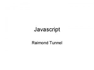 Javascript Raimond Tunnel Ajalugu Mocha Live Script Java