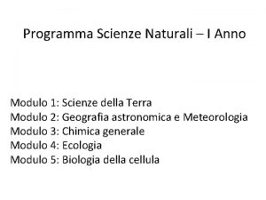 Programma Scienze Naturali I Anno Modulo 1 Scienze