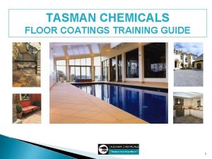 Tasman chemicals