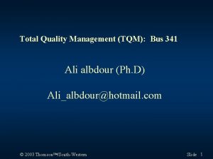 Total Quality Management TQM Bus 341 Ali albdour