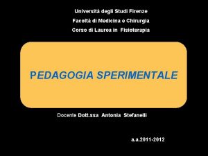 Universit degli Studi Firenze Facolt di Medicina e