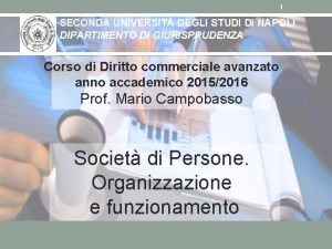 1 SECONDA UNIVERSIT DEGLI STUDI DI NAPOLI DIPARTIMENTO