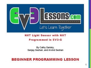 NXT Light Sensor with NXT Programmed in EV