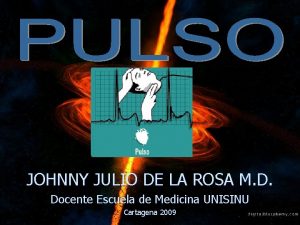 JOHNNY JULIO DE LA ROSA M D Docente