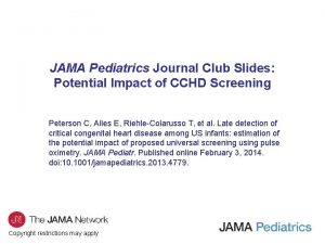 JAMA Pediatrics Journal Club Slides Potential Impact of