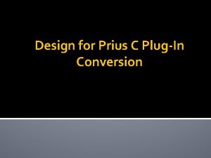Prius plug in conversion