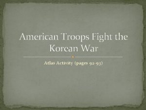 American troops fight the korean war 48a answer key
