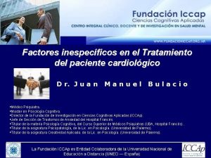 Factores inespecficos en el Tratamiento del paciente cardiolgico