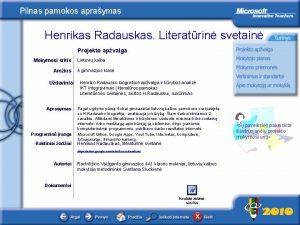 Pilnas pamokos apraymas Henrikas Radauskas Literatrin svetain Projekto