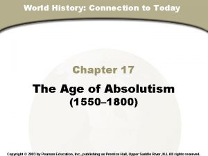 World History Connection to Today Chapter 17 Section