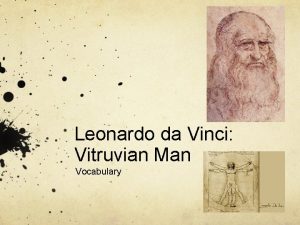 Leonardo di vinci man Leonardo di vinci man