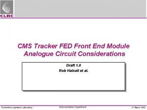 CMS Tracker FED Front End Module Analogue Circuit