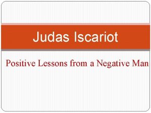 Lessons from the life of judas iscariot