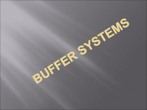 Respiratory buffer system