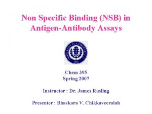 Non Specific Binding NSB in AntigenAntibody Assays Chem