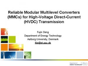 Reliable Modular Multilevel Converters MMCs for HighVoltage DirectCurrent